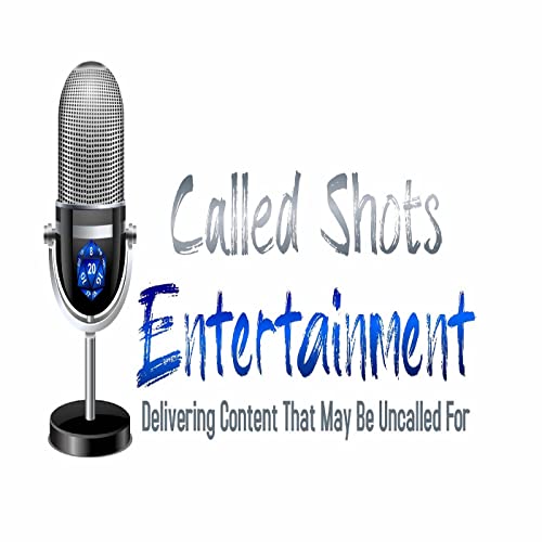 Called Shots Entertainment cover art