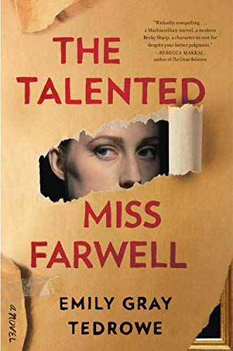 The Talented Miss Farwell: A Literary Thriller – Female Con Artist's Double Life in the Art World