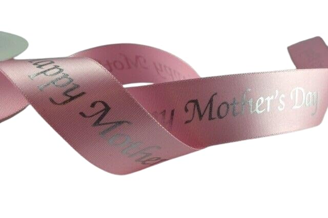 20 Metre Roll x 25mm - Happy Mother's Day Satin Ribbon - Pink with Silver Text - for Gift Wrapping, Decoration, Party etc