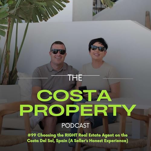 How to choose the RIGHT Real Estate Agent on the Costa Del Sol, Spain (A Seller&rsquo;s Honest Experience with WL Costa Properties)