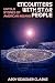 ENCOUNTERS WITH STAR PEOPLE: Untold Stories of American Indians