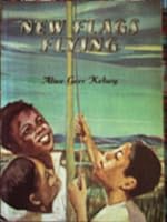 New flags flying B0007FD3OS Book Cover