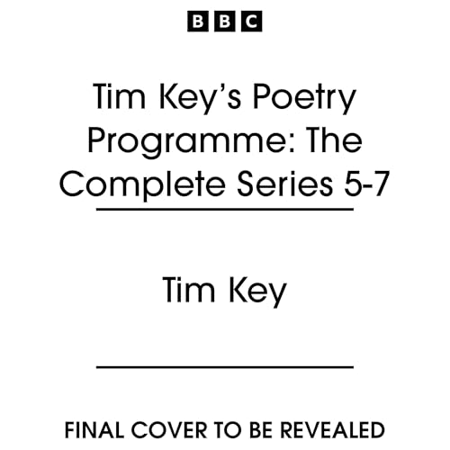 Tim Key’s Poetry Programme: The Complete Series 5-7 Audiobook By Tim Key cover art