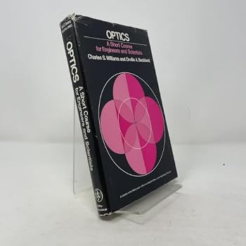 Hardcover Optics: A Short Course for Engineers and Scientists Book
