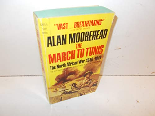 The March to Tunis - the North Africian War, 19... B001261A1E Book Cover