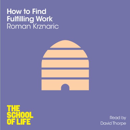 How to Find Fulfilling Work