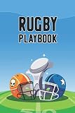 Rugby Playbook: Blank Notebook With Field Diagrams For Drawing Up Plays, Drills, And Scouting for Funny Coach