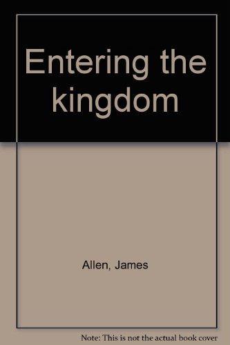 Entering the kingdom 0877071500 Book Cover