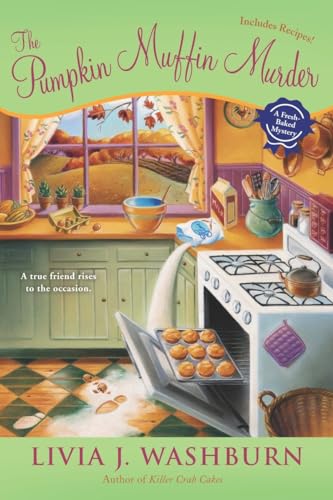 The Pumpkin Muffin Murder (Fresh-Baked Mystery) 0451231325 Book Cover