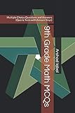 9th Grade Math MCQs: Multiple Choice Questions and Answers (Quiz & Tests with Answer Keys) (9th Grade Math Quick Study Guide & Course Review)