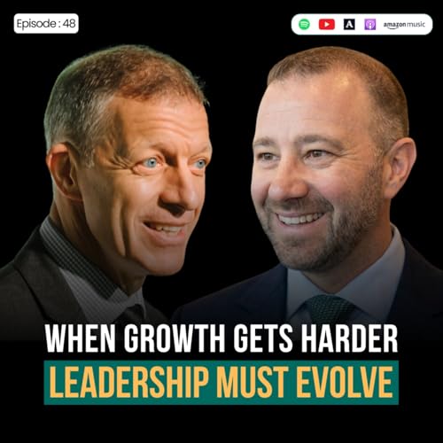 When Growth Gets Harder, Leadership Must Evolve
