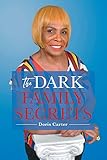 The Dark Family Secrets