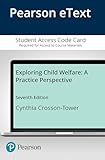 Exploring Child Welfare: A Practice Perspective -- Enhanced Pearson eText