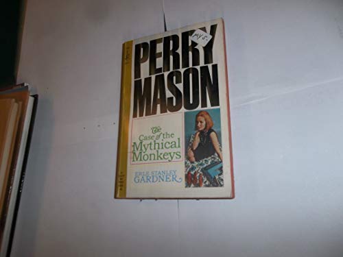 The Case of the Mythical Monkeys (A Perry Mason... B0014D7NQ6 Book Cover