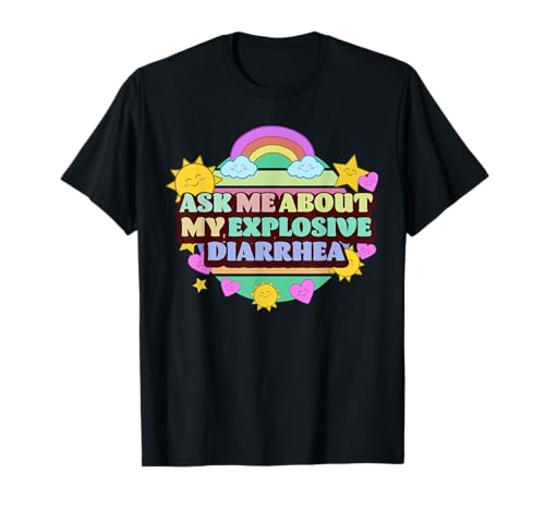 Divertente diarrea esplosiva scherzo per adulti imbarazzante Maglietta