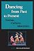 Dancing from Past to Present: Nation, Culture, Identities (Studies in Dance History)
