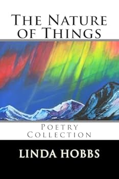 Paperback The Nature of Things: Poetry Collection Book