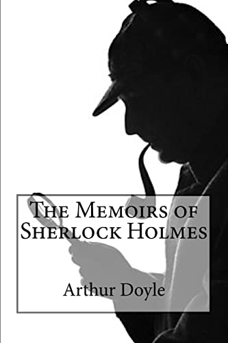 The Memoirs of Sherlock Holmes