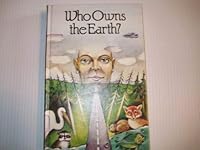 Who Owns the Earth? B00G8O5OWQ Book Cover