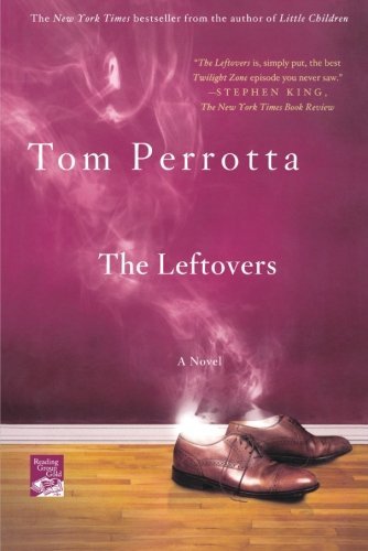 The Leftovers by Perrotta, Tom (2012) Paperback B010WF0UIY Book Cover