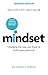 Mindset - Updated Edition: Changing The Way You think To Fulfil Your Potential