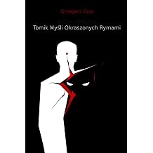Raczej Mroczny Tomik Mysli Okraszonych Rymami Polish Edition