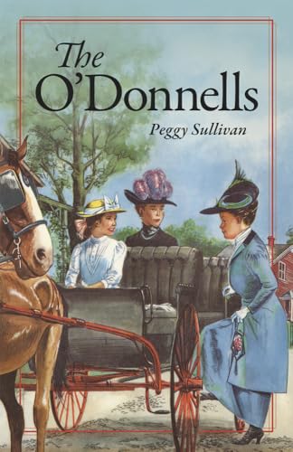 The O'Donnells (written by Peggy Sullivan, illustrated by Mary Stevens), published by Bethlehem Books (Living History Library)