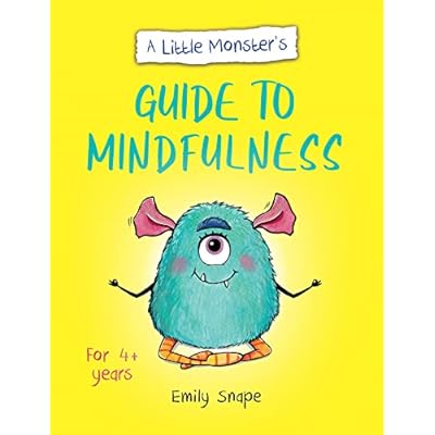 A Little Monster&rsquo;s Guide to Mindfulness