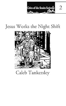 Paperback Jesus Works the Night Shift Book