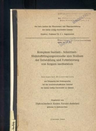 Komplexe Saatzeit-, Schnittzeit- stickstoffdüngungsversuche zum