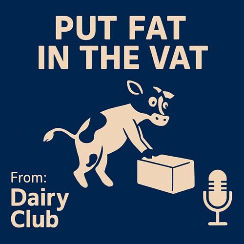 TOTH E11 - Put Fat In The Vat