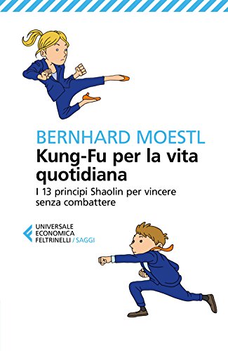 Kung-fu per la vita quotidian