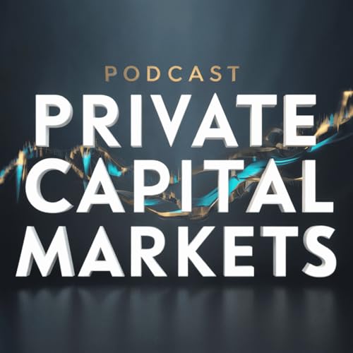 Private Capital Markets Podcast Por PCMA Canada arte de portada