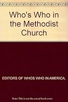 Who's Who in the Methodist Church B000IGE7LE Book Cover
