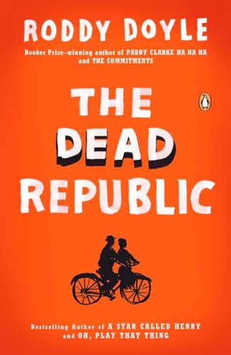 The Dead Republic: A Novel (The Last Roundup)