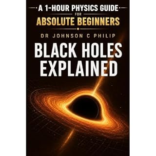 Black Holes Explained Simply Audiobook By Dr Johnson C Philip cover art