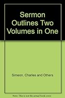 Sermon Outlines Two Volumes in One B000VB6OEY Book Cover