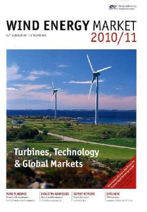 Preisvergleich Produktbild Wind Energy Market 2010: Turbines, Technology & Global Markets. Ed. by Bundesverband Windenergie e.V.