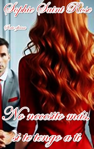 No necesito más, si te tengo a ti