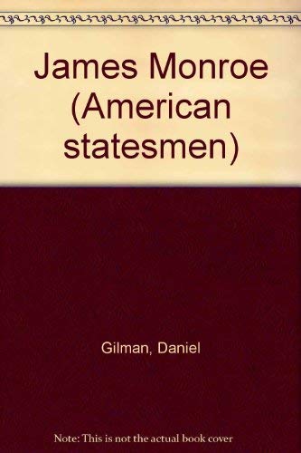 James Monroe 0404508642 Book Cover
