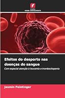 Efeitos do desporto nas doenças do sangue (Portuguese Edition) 6202462892 Book Cover