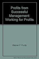 Profits from Successful Management: Working for Profits 0966196503 Book Cover