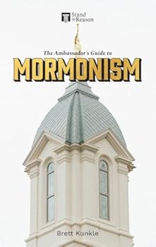 Paperback The Ambassador's Guide to Mormonism Book