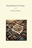 woodblock printing tools  Wood-Block Printing (Classic Books)