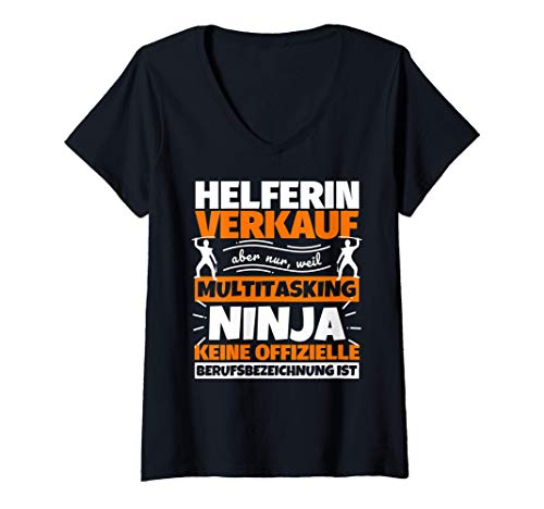 Damen Helferin Verkauf lustiger Spruch Ninja Beruf Helferin Verkau T-Shirt mit V-Ausschnitt