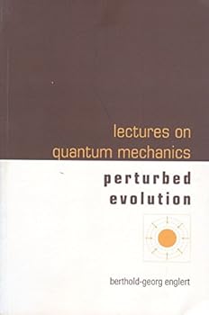 Paperback Lectures on Quantum Mechanics: Perturbed Evolution Book