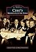 Ciro's: Nightclub of the Stars (Images of America)