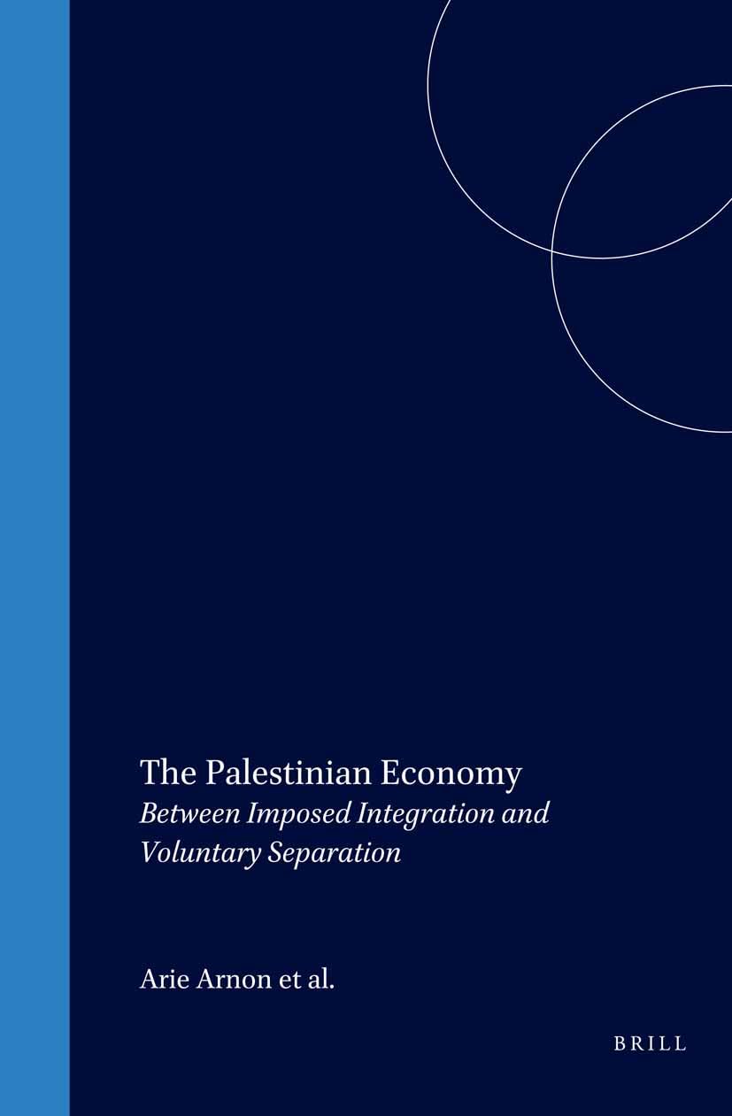 Livre Économie Palestinienne essai politique sur l'intégration et la séparation