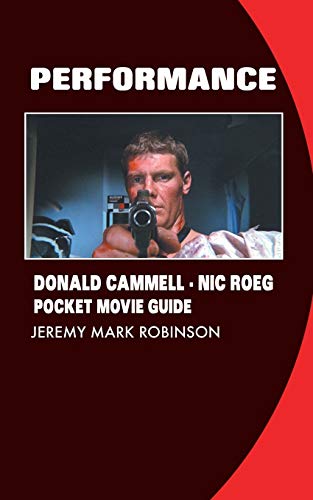 Performance: Donald Cammell: Nic Roeg: Pocket M... 1861715013 Book Cover