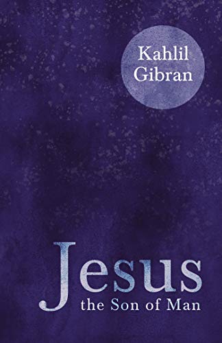 Télécharger Jesus the Son of Man (English Edition) PDF